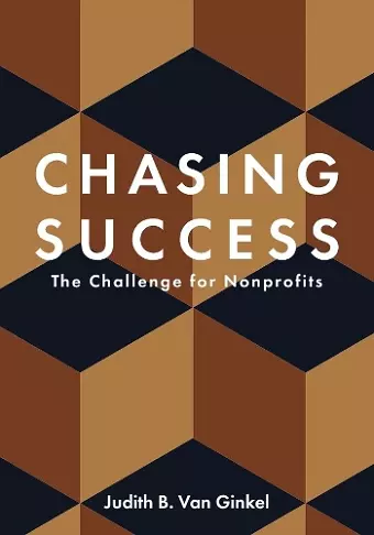 Chasing Success – The Challenge for Nonprofits cover