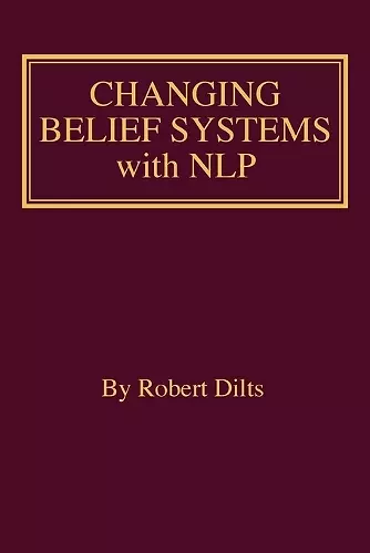 Changing Belief Systems With NLP cover