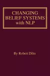 Changing Belief Systems With NLP cover