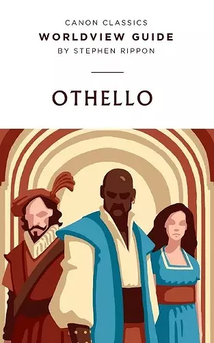 Worldview Guide for Shakespeare's Othello cover
