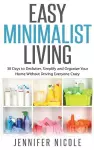 Easy Minimalist Living cover