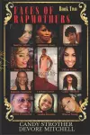 Faces of Rap Mothers - Book Two cover