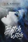 Bitch Witch cover