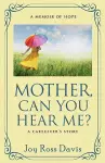 Mother, Can You Hear Me? cover