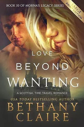 Love Beyond Wanting (Large Print Edition) cover