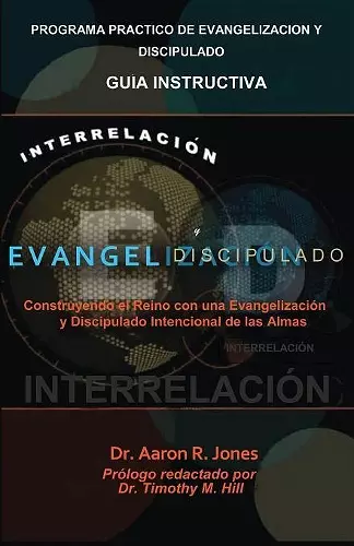 Interrelacionar El Evangelismo Y El Discipulado cover