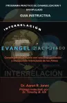 Interrelacionar El Evangelismo Y El Discipulado cover