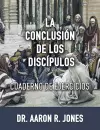 La Conclusion de los Discipulos cover