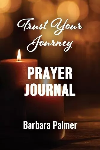 Trust Your Journey Prayer Journal cover