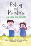 Bobby and Mandee's Too Solid for Suicide cover
