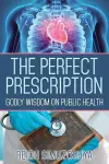 The Perfect Prescription cover
