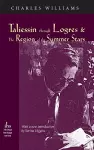Taliessin Through Logres and the Region of the Summer Stars cover
