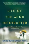 Life of the Mind Interrupted cover