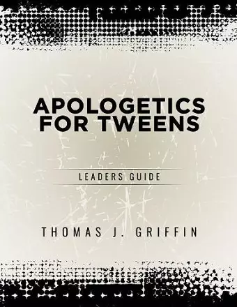 Apologetics for Tweens cover