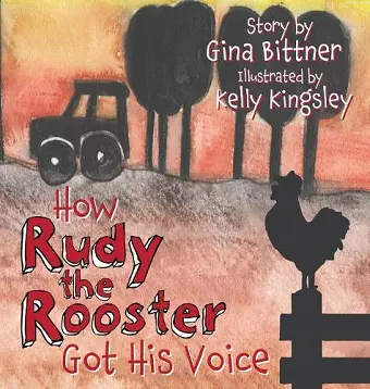 How Rudy the Rooster Got His Voice cover