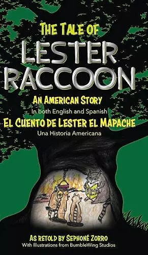 The Tale of Lester Raccoon cover