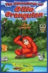 The Adventures of Ollie Orangutan cover