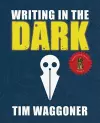 Writing in the Dark cover