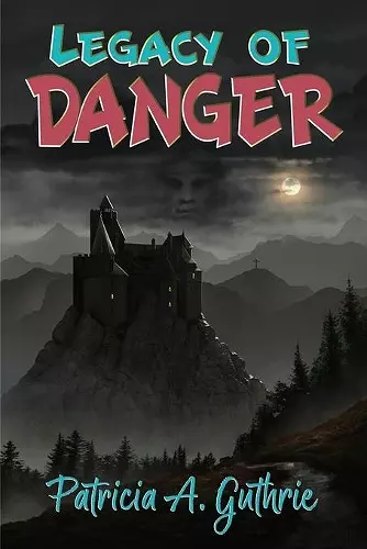 Legacy of Danger cover