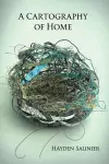 A Cartography of Home cover