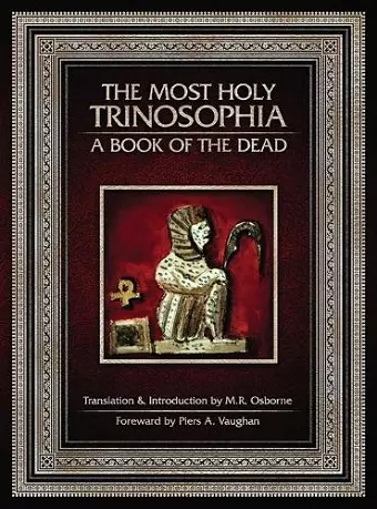 The Most Holy Trinosophia - A Book of the Dead cover