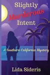 Slightly Murderous Intent cover
