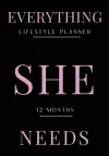 Everything She Needs Lifestyle Planner cover