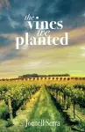 The Vines We Planted cover