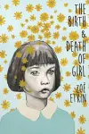 Birth & Death of Girl cover