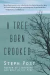 A Tree Born Crooked cover