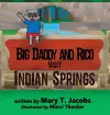 Big Daddy and Rico Visit Indian Springs cover