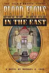 Blood Flows in the East (the Sean O'Rourke Series Book 6) cover