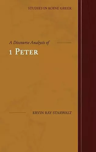 A Discourse Analysis of 1 Peter cover