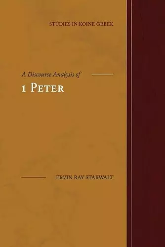 A Discourse Analysis of 1 Peter cover