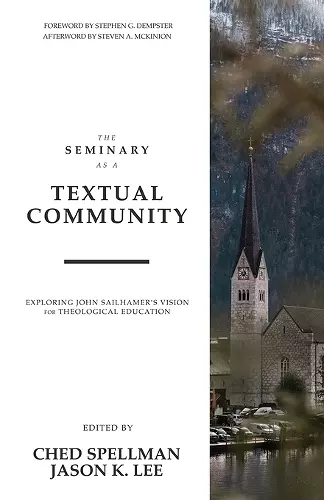 The Seminary as a Textual Community cover