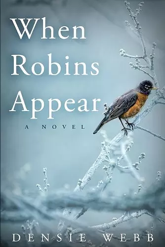 When Robins Appear cover