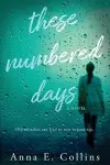 These Numbered Days cover