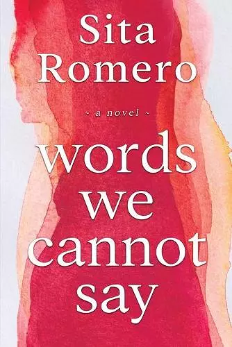 Words We Cannot Say cover