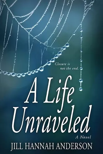 A Life Unraveled cover