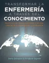 Transformar la Enfermería a Través del Conocimiento cover