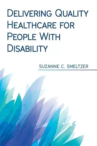 Delivering Quality Healthcare for People With Disability cover