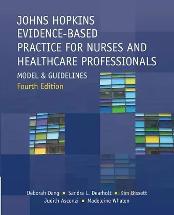 Johns Hopkins Evidence-Based Practice for Nurses and Healthcare Professionals, Fourth Edition cover