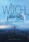 Witch, Please: A Memoir cover