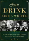 How to Drink Like a Writer cover