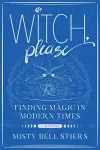 Witch, Please: A Memoir cover