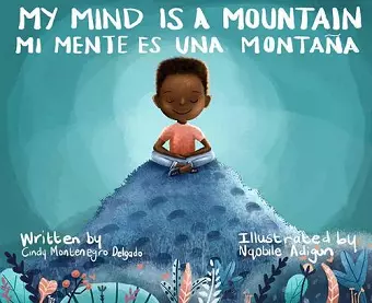 My Mind is a Mountain/ Mi mente es una montana cover