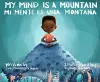 My Mind is a Mountain/ Mi mente es una montana cover