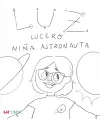 Luz Lucero, niña astronauta cover