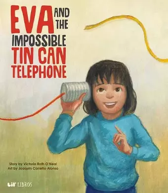 Eva and the Impossible Tin Can Telephone cover