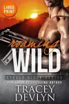 Roaming Wild (Large Print Edition) cover